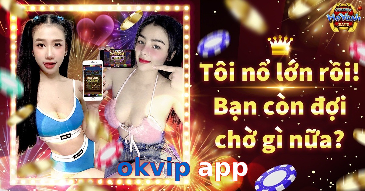 okvip app